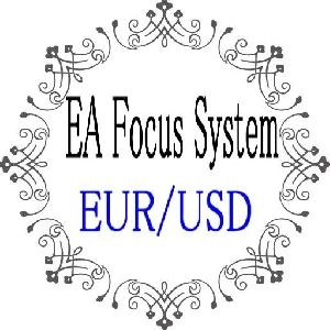ระบบโฟกัส EA EURUSD ซื้อขายอัตโนมัติ