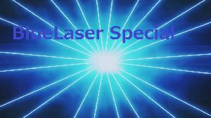 BlueLaserSpecial
