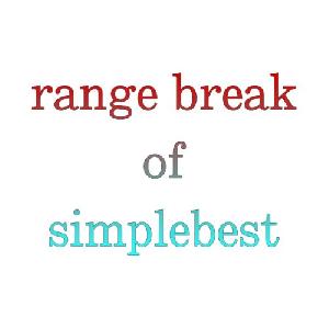 range break of simplebest