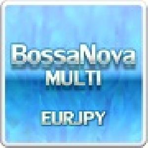 BossaNovaMULTI 【EURJPY】