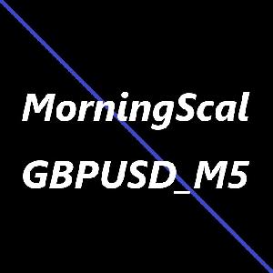 MorningScal_GBPUSD_M5 Auto Trading