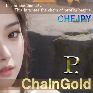 P-ChainGold 01 -CHFJPY M5- 自動売買