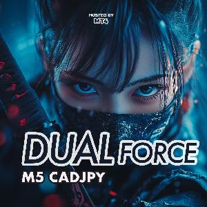 Dual Force M5 CADJPY