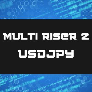 Multi Riser 2 USDJPY 自動売買