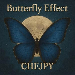 Butterfly Effect CHFJPY (MT5版)