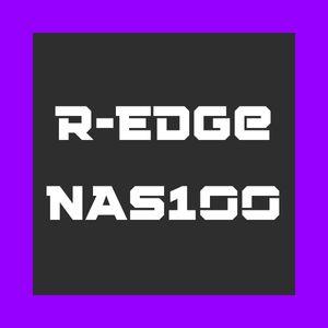 R-Edge NAS100 Auto Trading