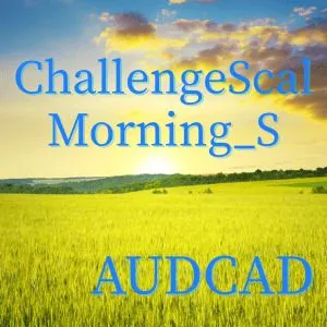 ChallengeScalMorning_S_AUDCAD