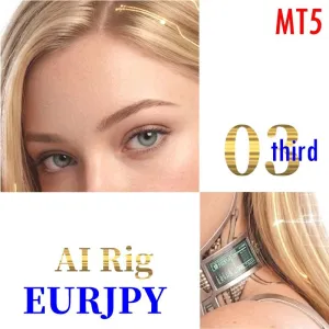 【MT5版】AI Rig 03(ｻｰﾄﾞ) -EURJPY M15-